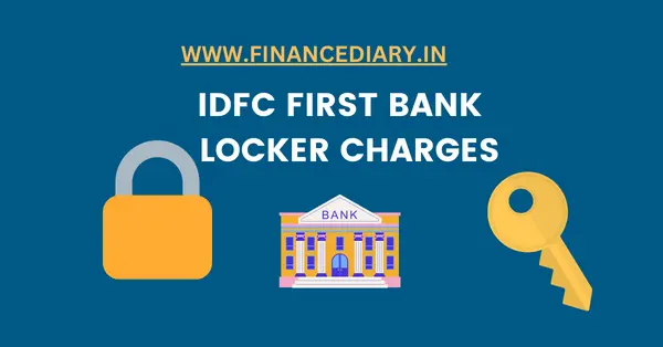 IDFC-FIRST-BANK-LOCKER-CHARGES