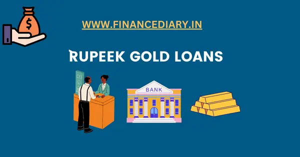 RUPEEK-GOLD-LOANS