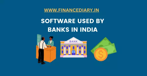 SOFTWARE USED BY BANKS INDIA