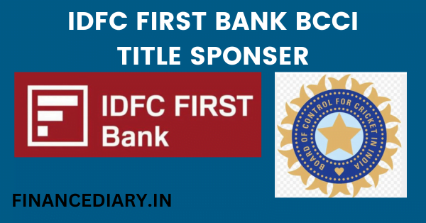 IDFC FIRST BANK BCCI TITLE SPONSER