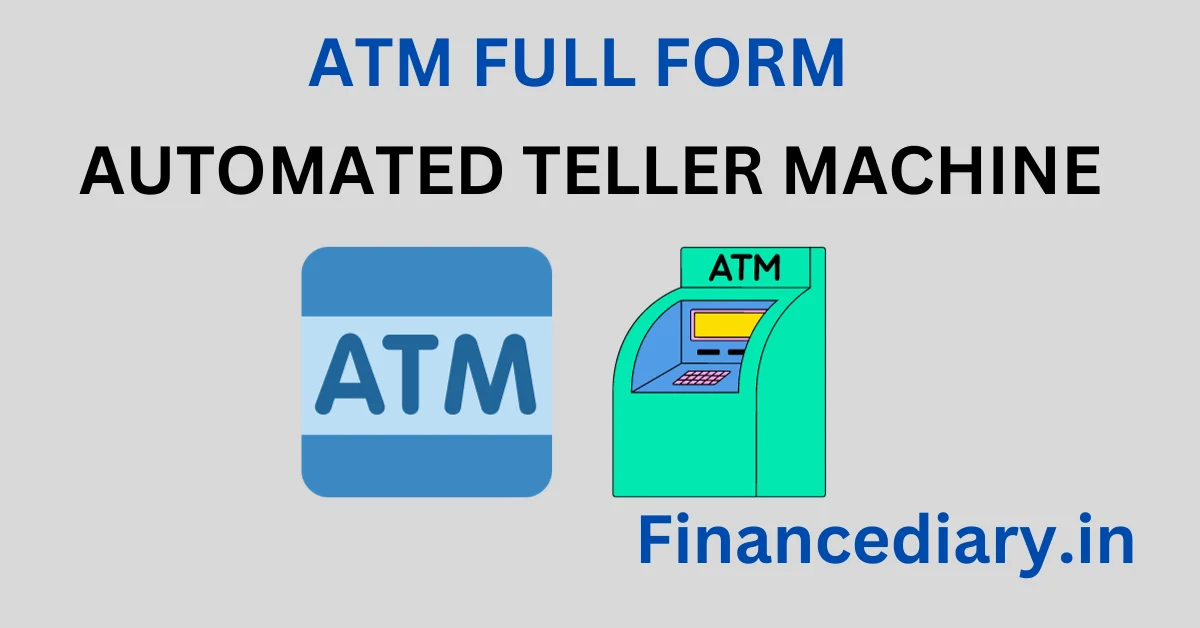 ATM FULL FORM