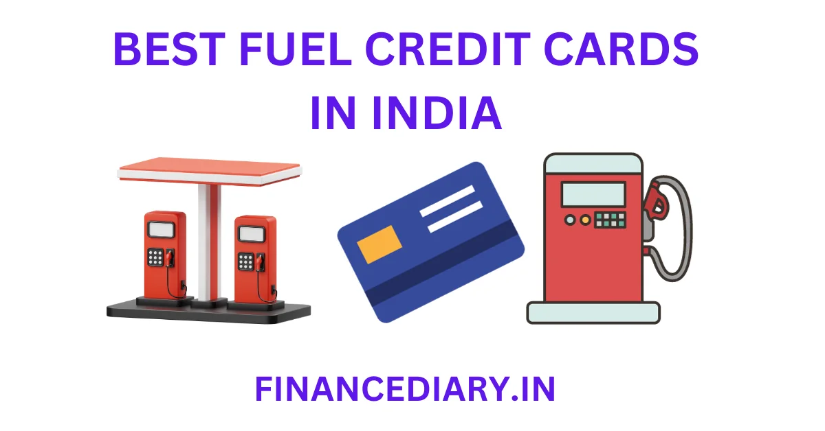 BEST FUEL CREDIT CARDS IN INDIA
