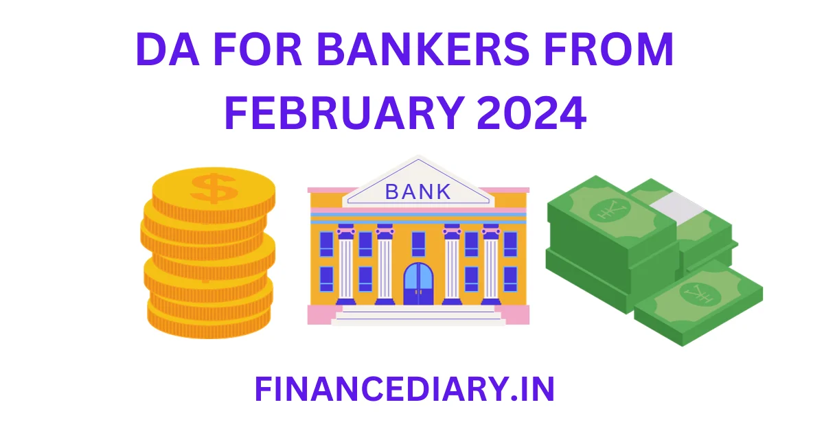 DA FOR BANKERS FROM FEBRUARY 2024 (LATEST) 48.51