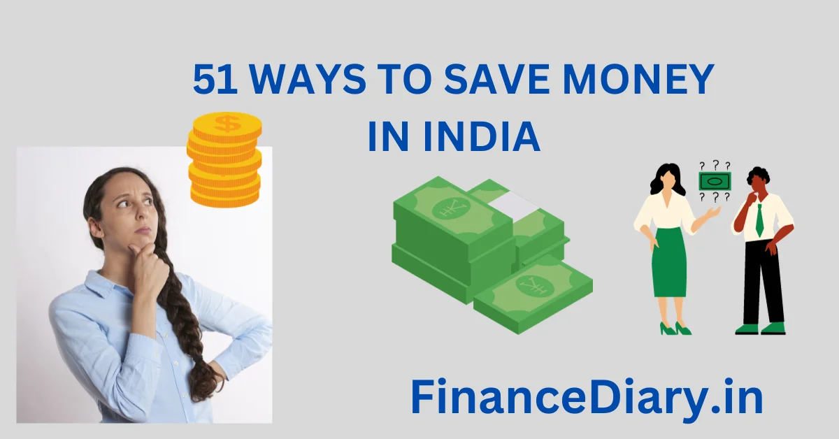 WAYS TO SAVE MONEY IN INDIA