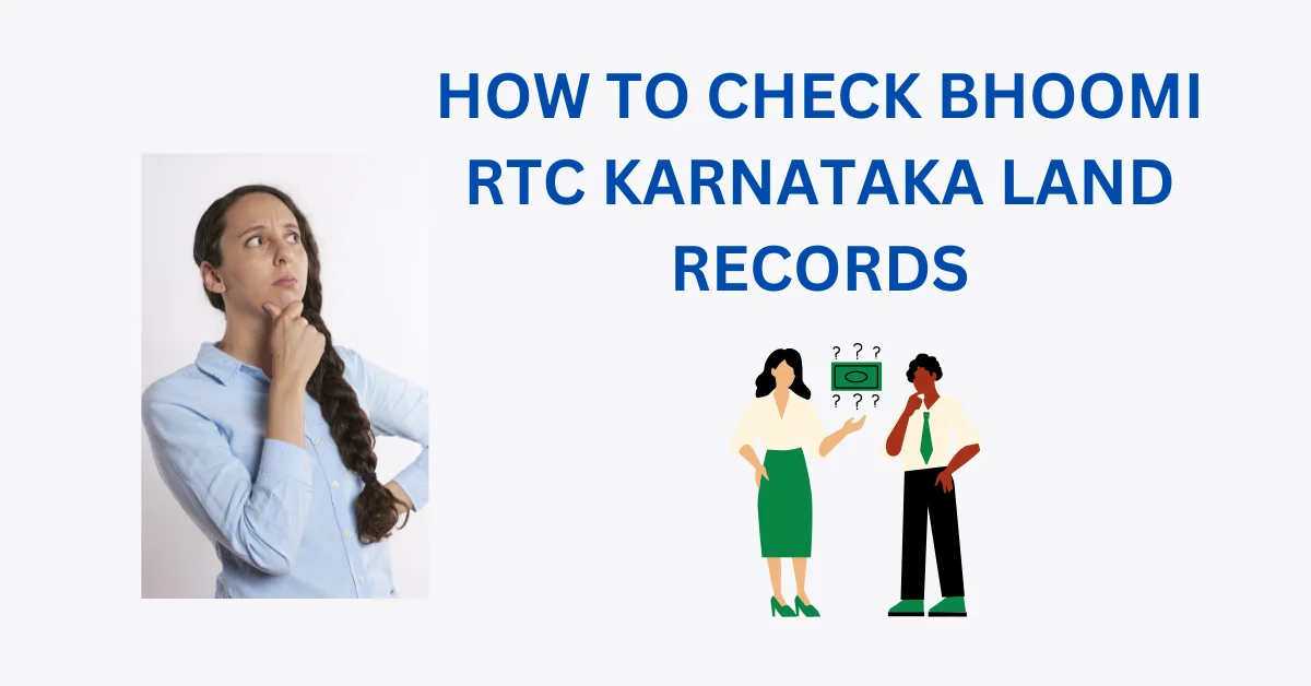 BHOOMI RTC KARNATAKA LAND RECORDS